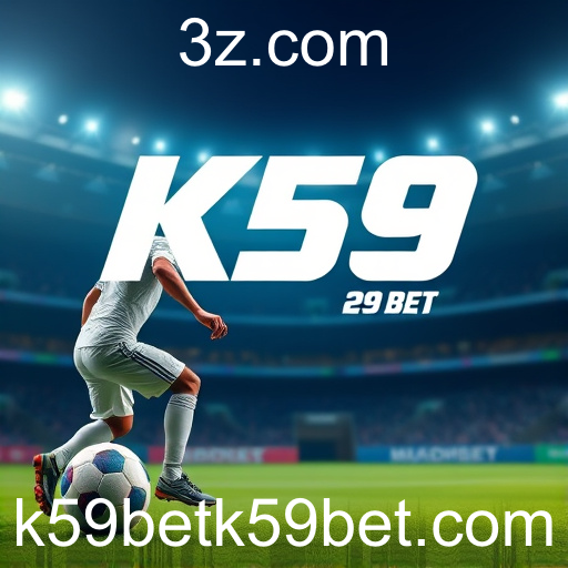Explorando o Mundo das Apostas Esportivas no k59bet