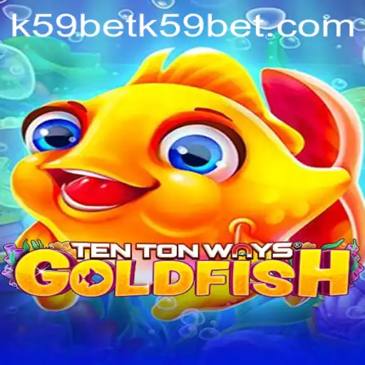 Exploring TenTonWaysGoldfish: A Dynamic Gaming Experience
